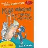 Pisica albastra si tabloul misterios (6-11 ani) - Roxana Antoinette Vornic