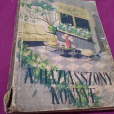 SFATURI PRACTI\CE IN LIMBA MAGHIARA A HAZIASSZONY KONYVE BUCURESTI 1961