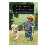 Pets, People, and Pragmatism