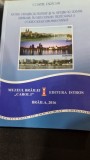 Rolul orașelor fluviale și al spațiilor urbane, riverane, &icirc;n dezvoltarea teritorială a coridorului Rin-Main-Dunăre. O aplicație pentru spațiul