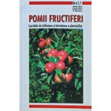 Pomii fructiferi. Lucrarile de infiintare si intretinere a plantatiilor - 2006 - Adrian Chira ($L232)