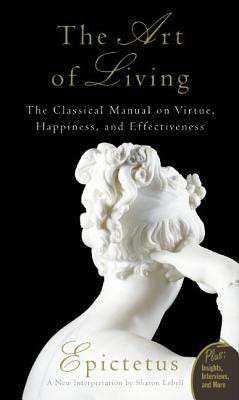 Art of Living: The Classical Mannual on Virtue, Happiness, and Effectiveness foto