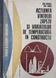 Actiunea vantului, zapezii si a variatiilor de temperatura in constructii - Dan Ghiocel, Dan Lungu (2-3 insemnari cu pixul)