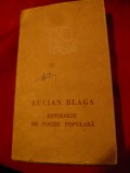 Lucian Blaga - Antologie de poezie populara 1966 ,ilustratii Mihu Vulcanescu