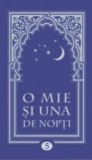 O mie și una de nopți ( Vol. V - Nopțile 230-315)