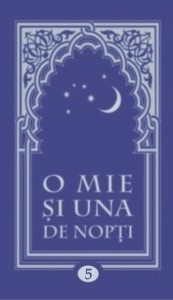 O mie și una de nopți ( Vol. V - Nopțile 230-315)