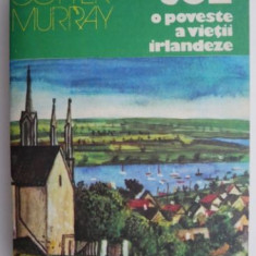 Michael Joe. O poveste a vietii irlandeze – William Cotter Murray