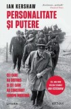 Personalitate si putere - Ian Kershaw - Editura Litera