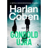 Gondold &uacute;jra - Harlan Coben