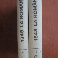Cornelia Bodea - 1848 la romani. O istorie in date si marturii. 2 volume (1982)