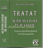 Cumpara ieftin Tratat. Actiuni Civile In Justitie - Dr. Constantin Crisu