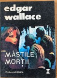 Mastile mortii - Edgar Wallace
