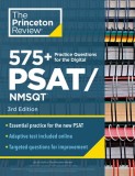 575+ Practice Questions for the Digital Psat, 3rd Edition: Book + Online / Extra Preparation to Help Achieve an Excellent Score