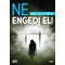 Ne engedj el! - Harlan Coben