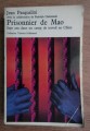 Jean Pasqualini - Prisonnier de Mao