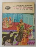 O MIE SI UNA DE NOPTI , VOLUMUL I : POVESTEA HAMALULUI SI A CELOR TREI FECIOARE , 1978