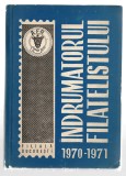 &Icirc;ndrumarul filatelistului - 1970-1971 + &Icirc;ndrumarul filatelistului - 1972, Asociația Filateliștilor din R.S.R., Filiala București