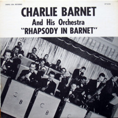 Vinil Charlie Barnet And His Orchestra ‎– Rhapsody In Barnet (VG++)