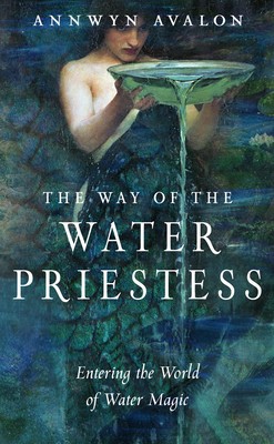 The Way of the Water Priestess: Entering the World of Water Magic foto
