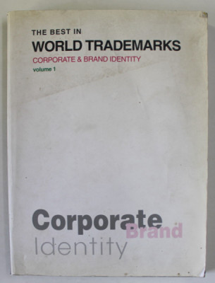 THE BEST IN WORLD TRADEMARKS , CORPORATE and BRAND IDENTITY , VOLUME 1 , 2005 foto