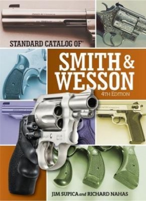 Standard Catalog of Smith &amp;amp; Wesson foto