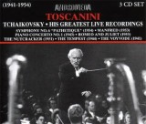 Toscanini - Tchaikovsky. His Greatest Live Recordings - Vladimir Horowitz