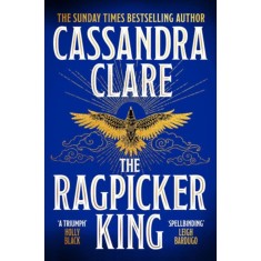 The Ragpicker King - Cassandra Clare