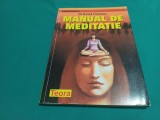 MANUAL DE MEDITAȚIE * DR. DAVID FONTANA /1998 * 4 4 4/5