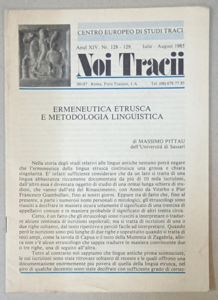 NOI TRACII , REVISTA FONDATA DE JOSIF CONSTANTIN DRAGAN , NR.128-129, 1985