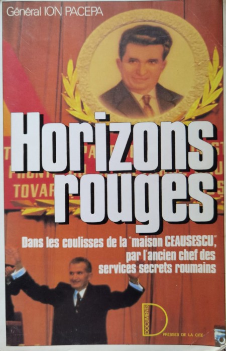 Horizons Rouges - Ion Pacepa , C559