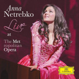 Anna Netrebko - Live At The Metropolitan Opera | Anna Netrebko