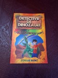Detectivii de dinozauri &icirc;n țara curcubeului-șarpe - Stephanie Baudet