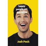 Happy People Are Annoying