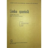 Constantin Duhaneanu - Limba spaniola. Curs practic (Editia: 1982)