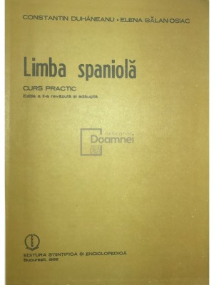 Constantin Duhăneanu - Limba spaniolă. Curs practic (editia 1982) foto