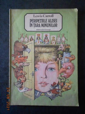 LEWIS CARROLL - PERIPETIILE ALIESEI IN TARA MINUNILOR 1987, format mare de atlas foto