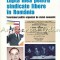 Lupta Mea Pentru Sindicate Libere In Romania - Vasile Paraschiv