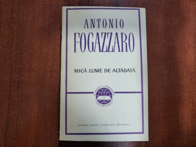 Mica lume de altadata de Antonio Fogazzaro foto