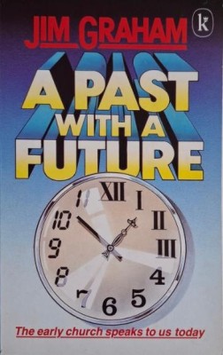 A Past with a Future &amp;ndash; Jim Graham foto