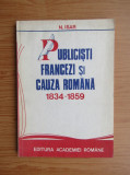 Publicisti francezi si cauza romana : (1834-1859) / N. Isar