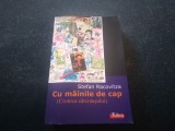 Cumpara ieftin STEFAN RACOVITZA - CU MAINILE DE CAP