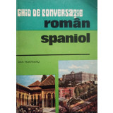 Dan Munteanu - Ghid de conversatie roman - spaniol (1976)