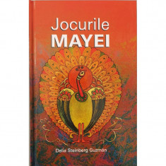 Jocurile Mayei - Delia Steinberg Guzman foto