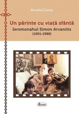 Un parinte cu viata sfanta. Ierom. Simon Arvanitis (1901-1988) - Zosima Pascal foto