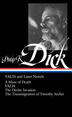 Philip K. Dick: Valis and Later Novels foto