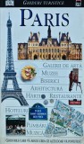 Paris, Alan Tillier, Dorling Kindersley, 1999, Ghid Turistic, Eyewitness Travel, Geografie, 432 Pagini, Coperta Brosata, Engleza