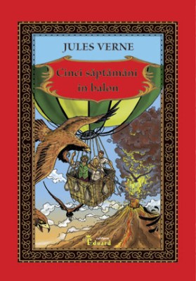 Jules Verne - Cinci saptamani in balon foto