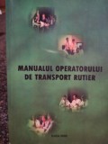 Ioan Tatar - Manualul operatorului de transport rutier (Editia: 2000)