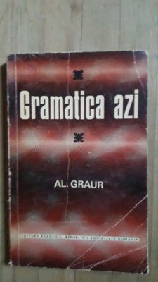 Gramatica azi- Al.Graur foto