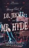 Doctor Jekyll and Mr. Hyde